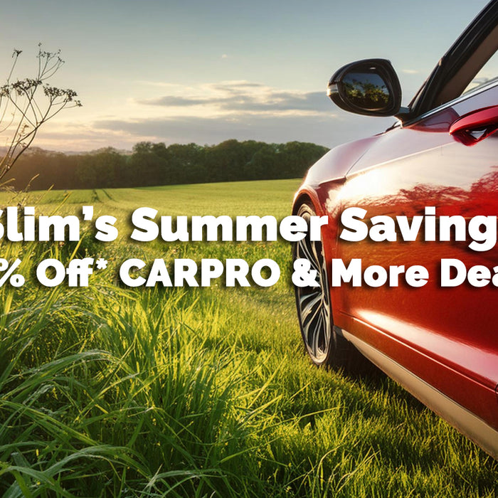 Slim's Summer of '24 | 15% Off CARPRO & More Discounts