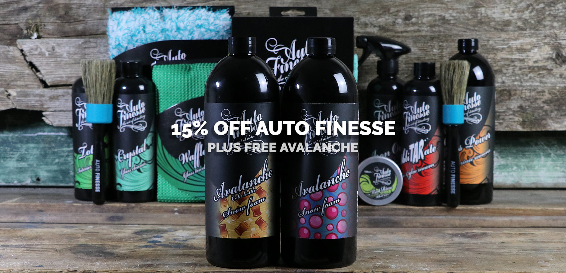 15% off Auto Finesse PLUS Freebies!