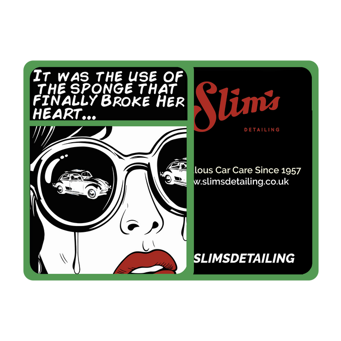 Slim's Girl "It Was The Use Of The Sponge That Finally Broke Her Heart" Hanging Air Freshener