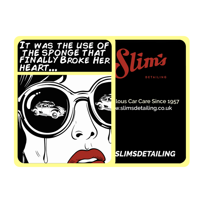 Slim's Girl "It Was The Use Of The Sponge That Finally Broke Her Heart" Hanging Air Freshener